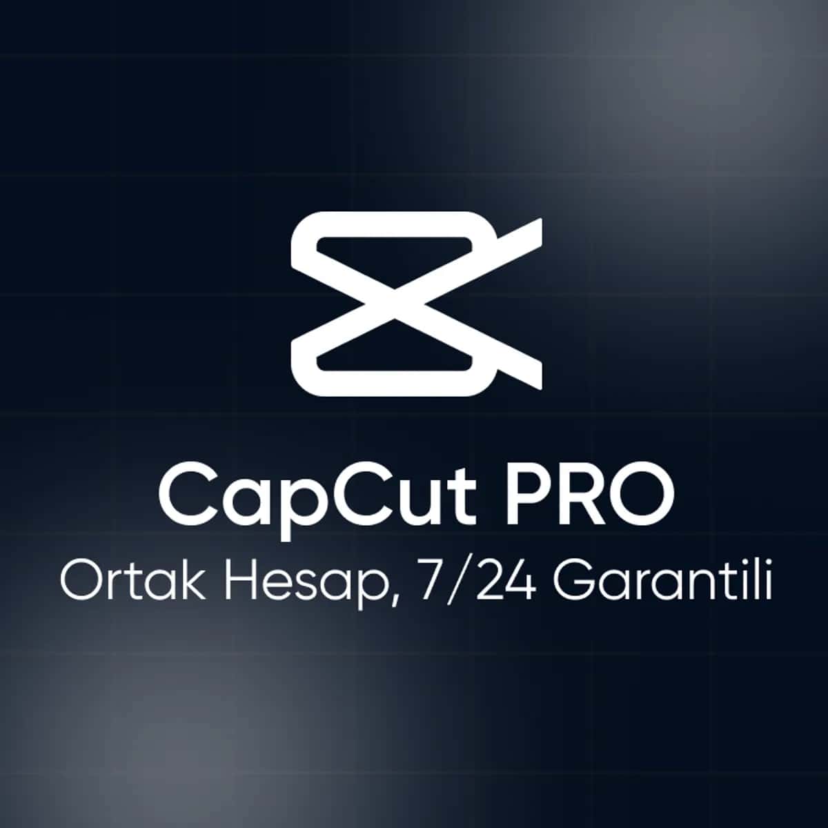 CapCut PRO – Ortak Hesap (7/24 Garantili)