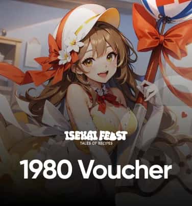 Isekai Feast : Tales of Recipes 1980 Voucher
