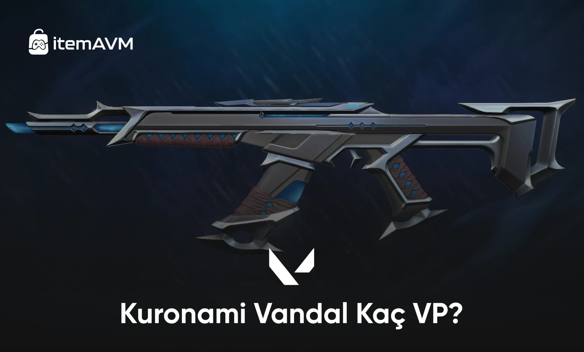 Kuronami Vandal Kaç VP? (2026)