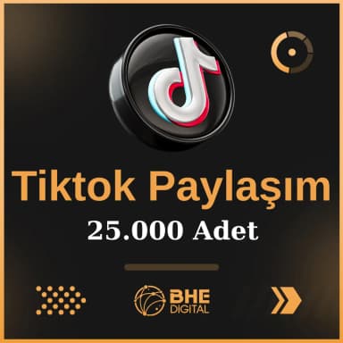 Tiktok 25.000 Adet Video Paylaşım