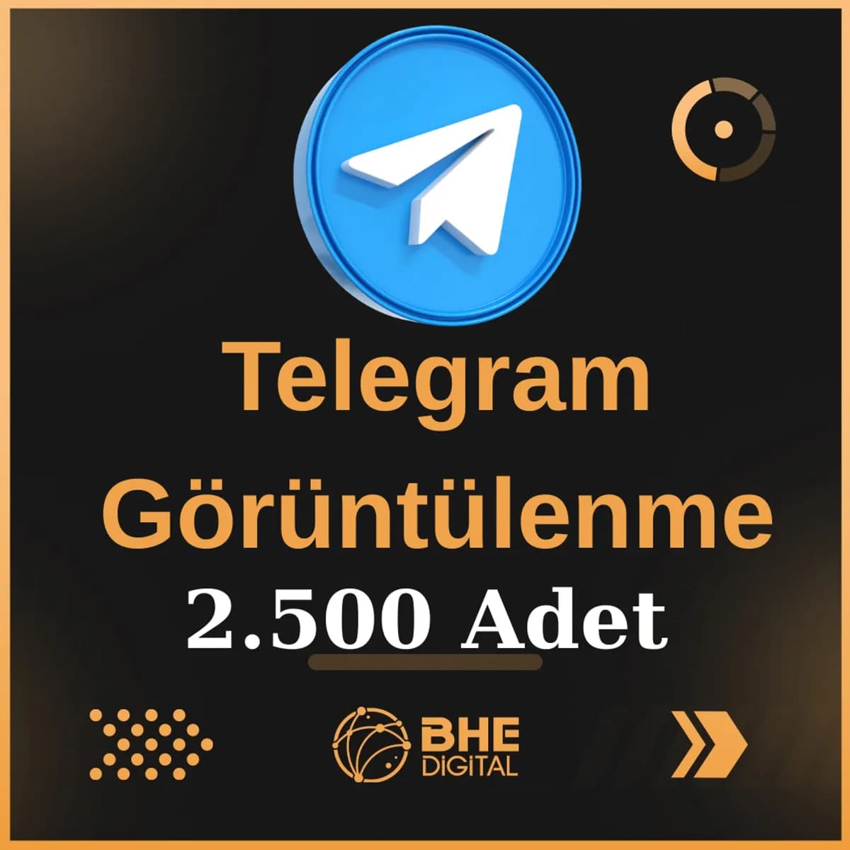 Telegram Kaliteli 2.500 Adet Görüntüleme