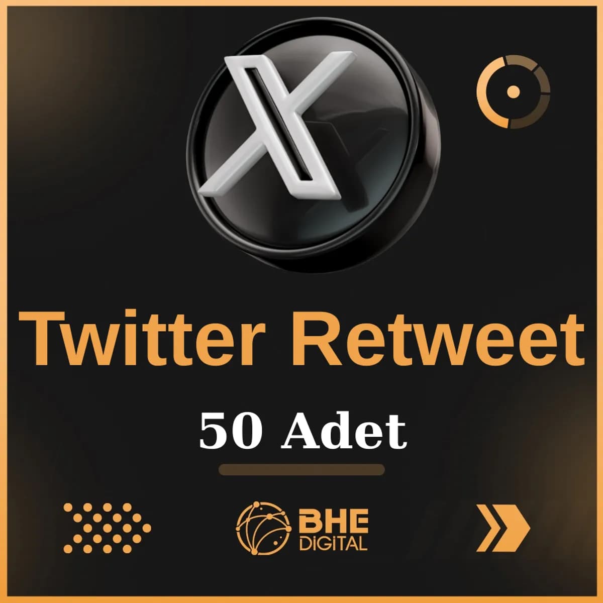 X (Twitter)  50  Adet  Retweet
