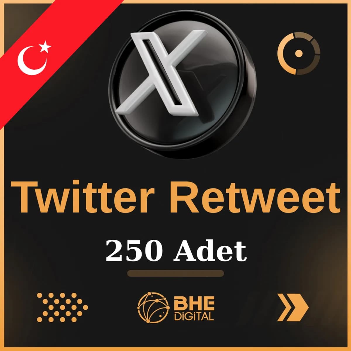 X (Twitter) 250 Adet Türk Retweet