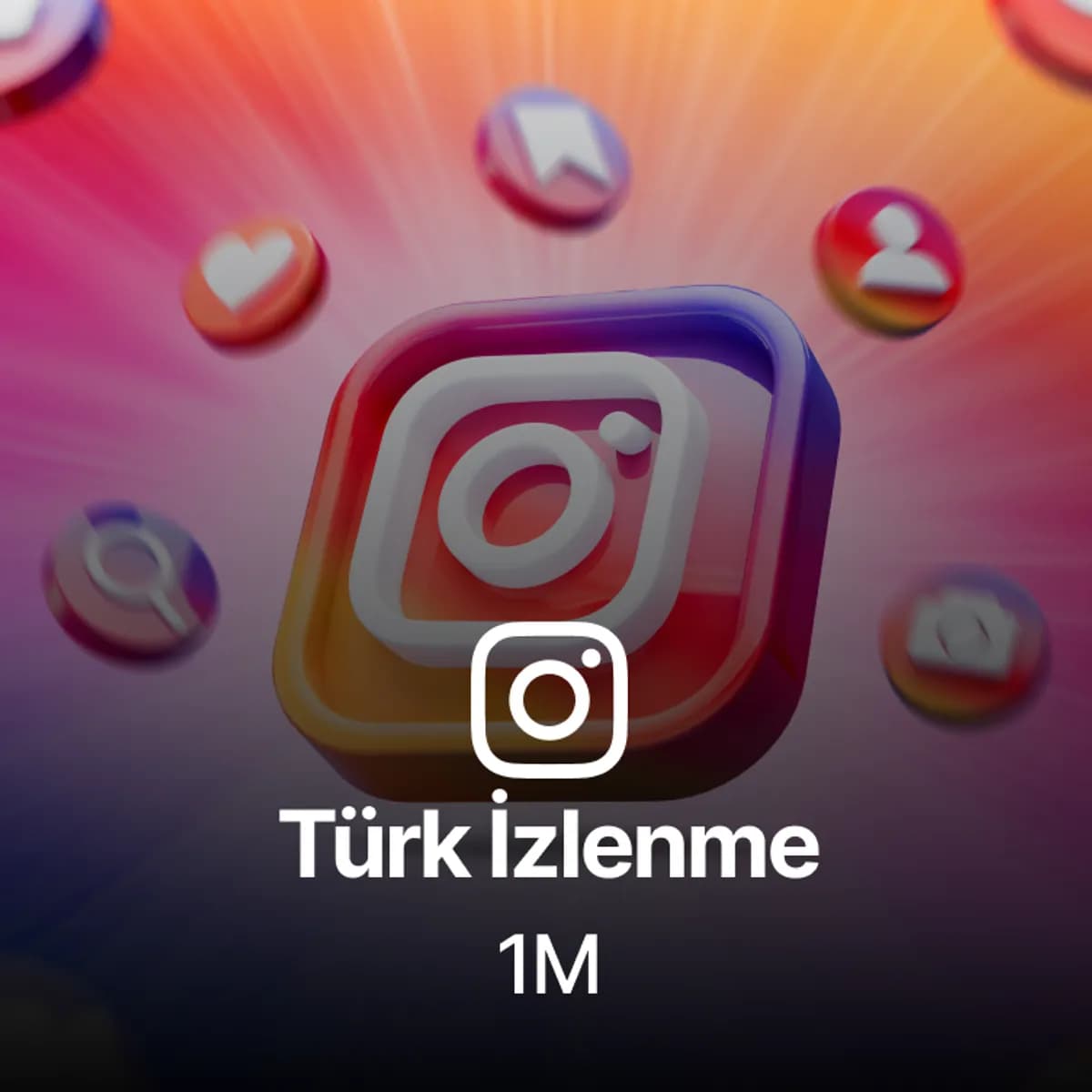 Instagram %100 Türk 1M İzlenme - Keşfet Etkili