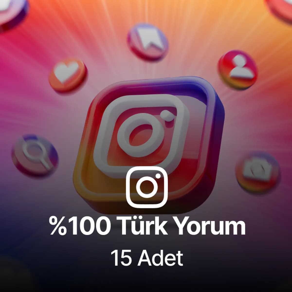 Instagram 15 Türk Gerçek Yorum - Keşfet Etkili
