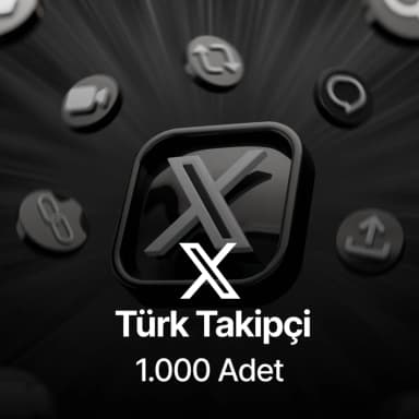 Twitter (X) 1.000 Türk Takipçi - Keşfet Etkili