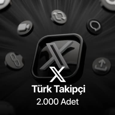 Twitter (X) 2.000 Türk Takipçi - Keşfet Etkili