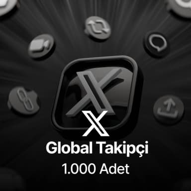 Twitter (X) 1.000 Global Takipçi - Keşfet Etkili