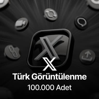 Twitter (X) 100.000 Türk Görüntülenme - Keşfet Etkili
