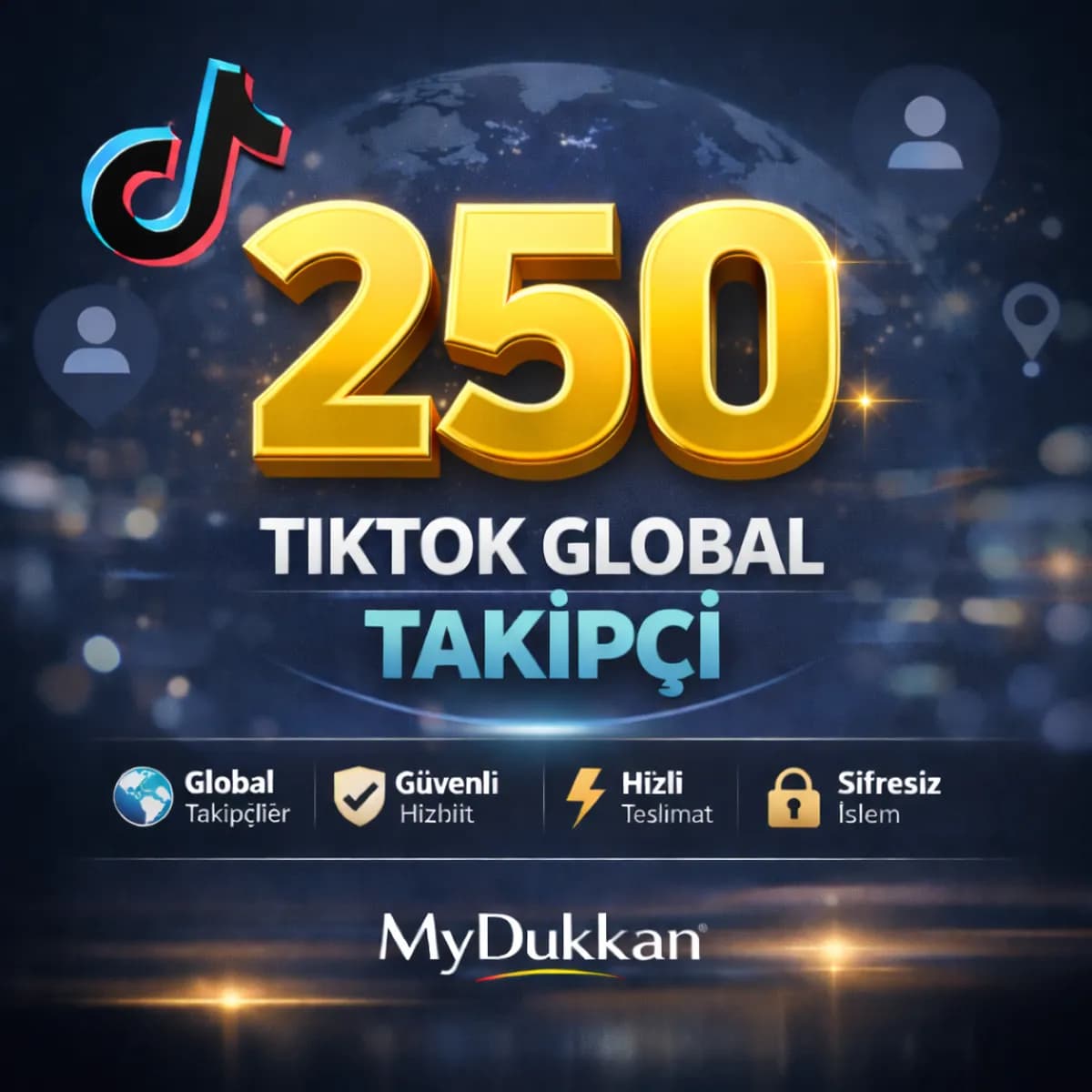 TikTok 250 Takipçi – Kaliteli Global – Hızlı & Şifresiz