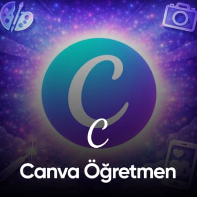 Canva Öğretmen Hesabı – Ders ve Sunumlar