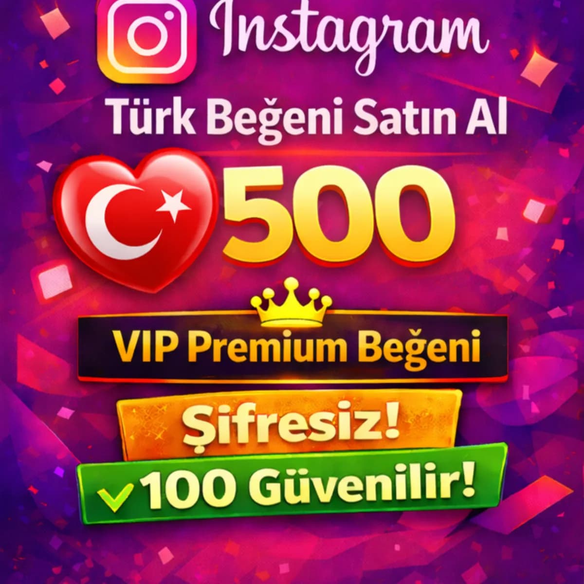 İNSTAGRAM 500 Türk Beğeni Satın Al - %100 Keşfet Etkili VIP Servis