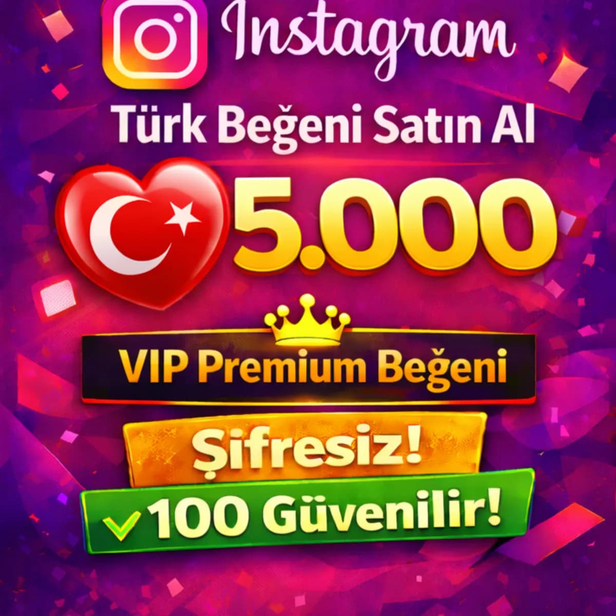 İNSTAGRAM 5000 Türk Beğeni Satın Al - %100 Keşfet Etkili VIP Servis
