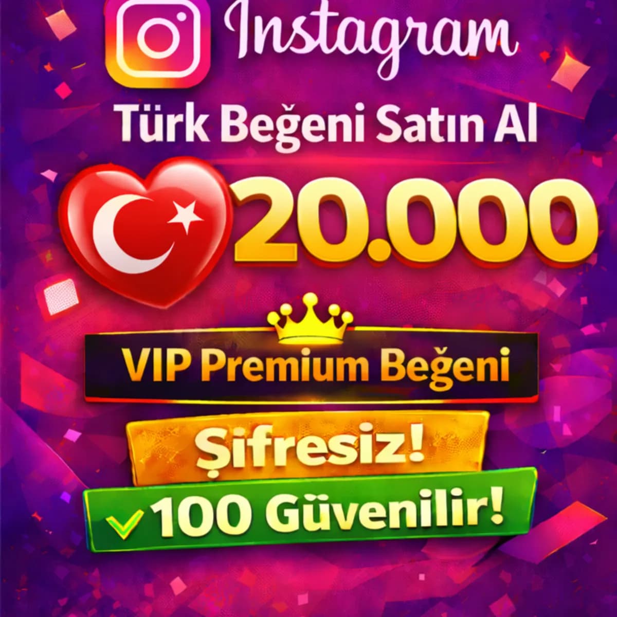 İNSTAGRAM 20000 Türk Beğeni Satın Al - %100 Keşfet Etkili VIP Servis