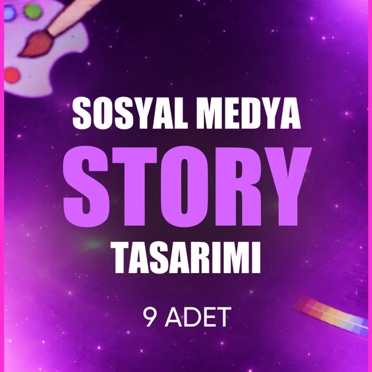 🎨 9 Adet Sosyal Medya Story Tasarımı