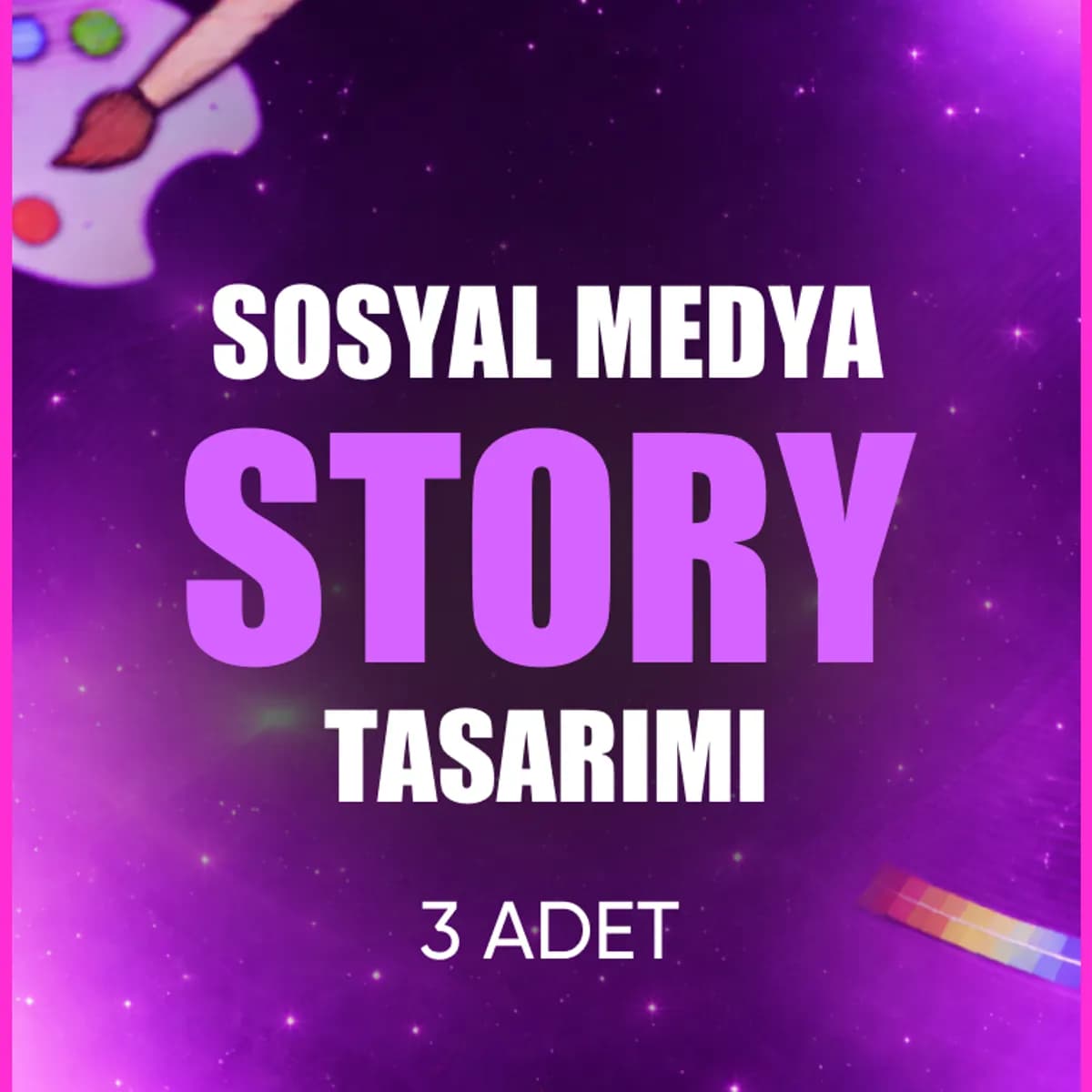 🎨 3 Adet Sosyal Medya Story Tasarımı