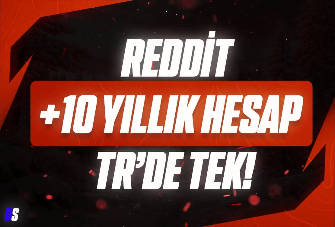 Reddit +10 Yıllık Hesap (TR'de TEK!)