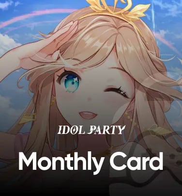 Idol Party Monthly Card