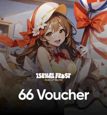 Isekai Feast : Tales of Recipes 66 Voucher