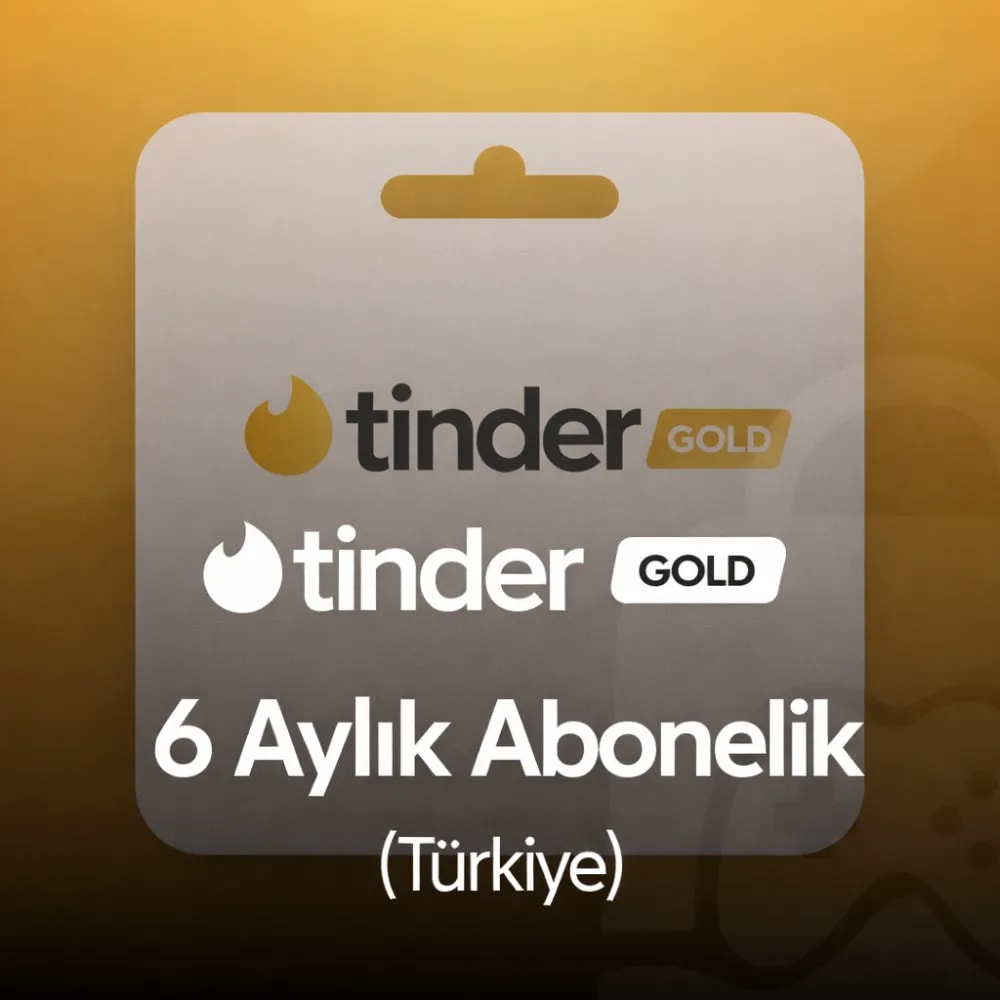 Tinder 6 Aylık Gold Abonelik