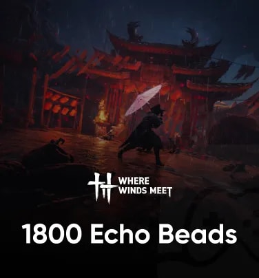 Where Winds Meet 1800 Echo Beads