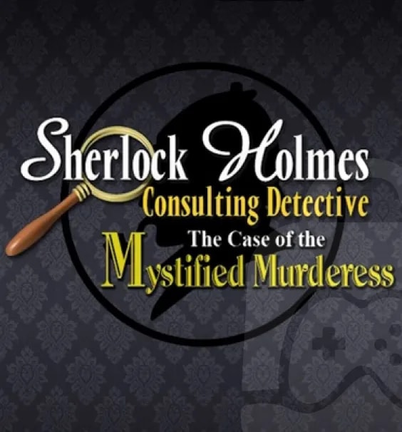 Sherlock Holmes Consulting Detective: The Case of the Mystified Murderess Steam CD Key
