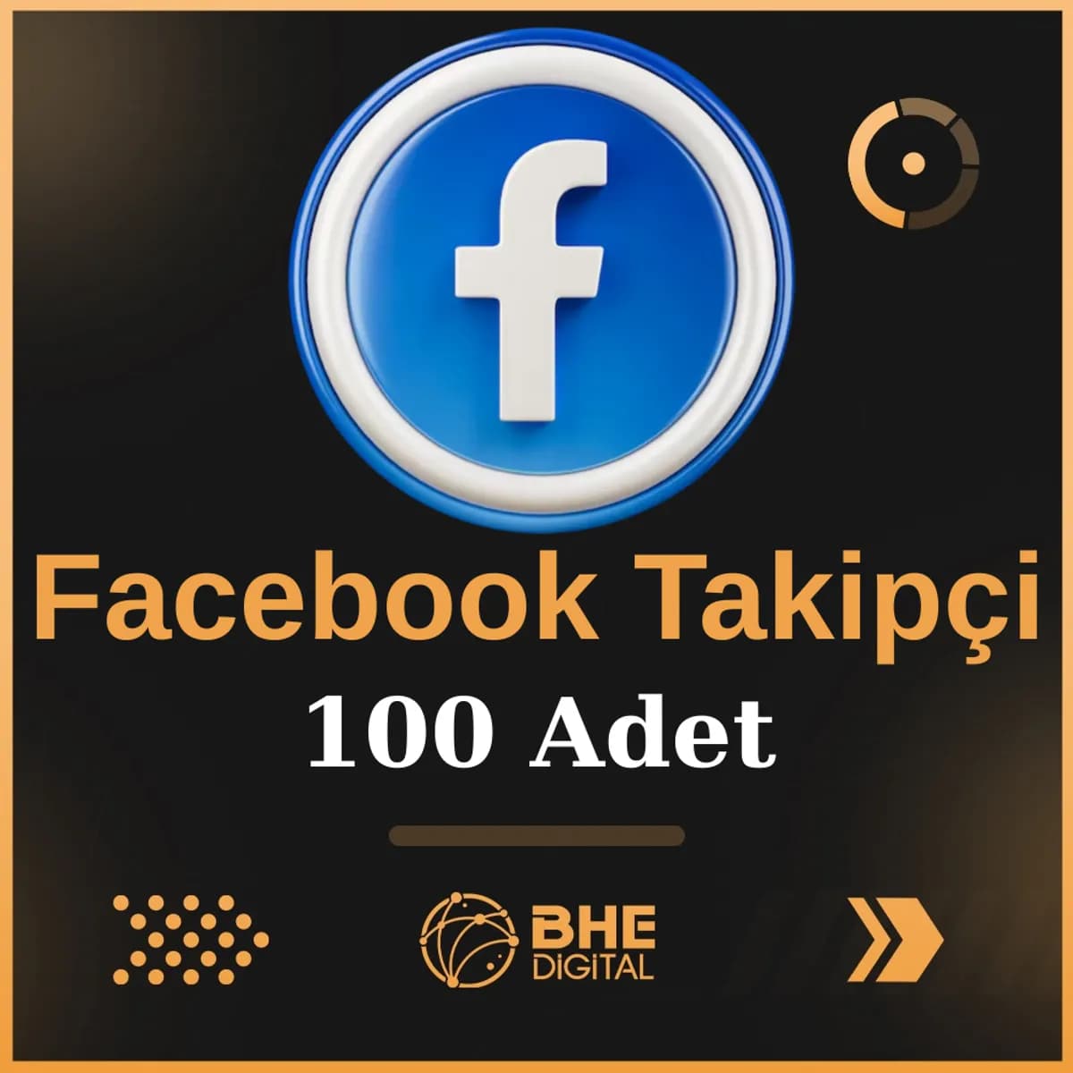 Facebook 100 Adet Kaliteli Takipçi