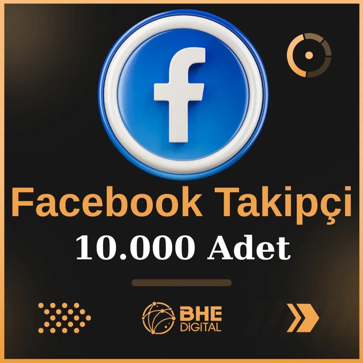 Facebook 10.000 Adet Kaliteli Takipçi