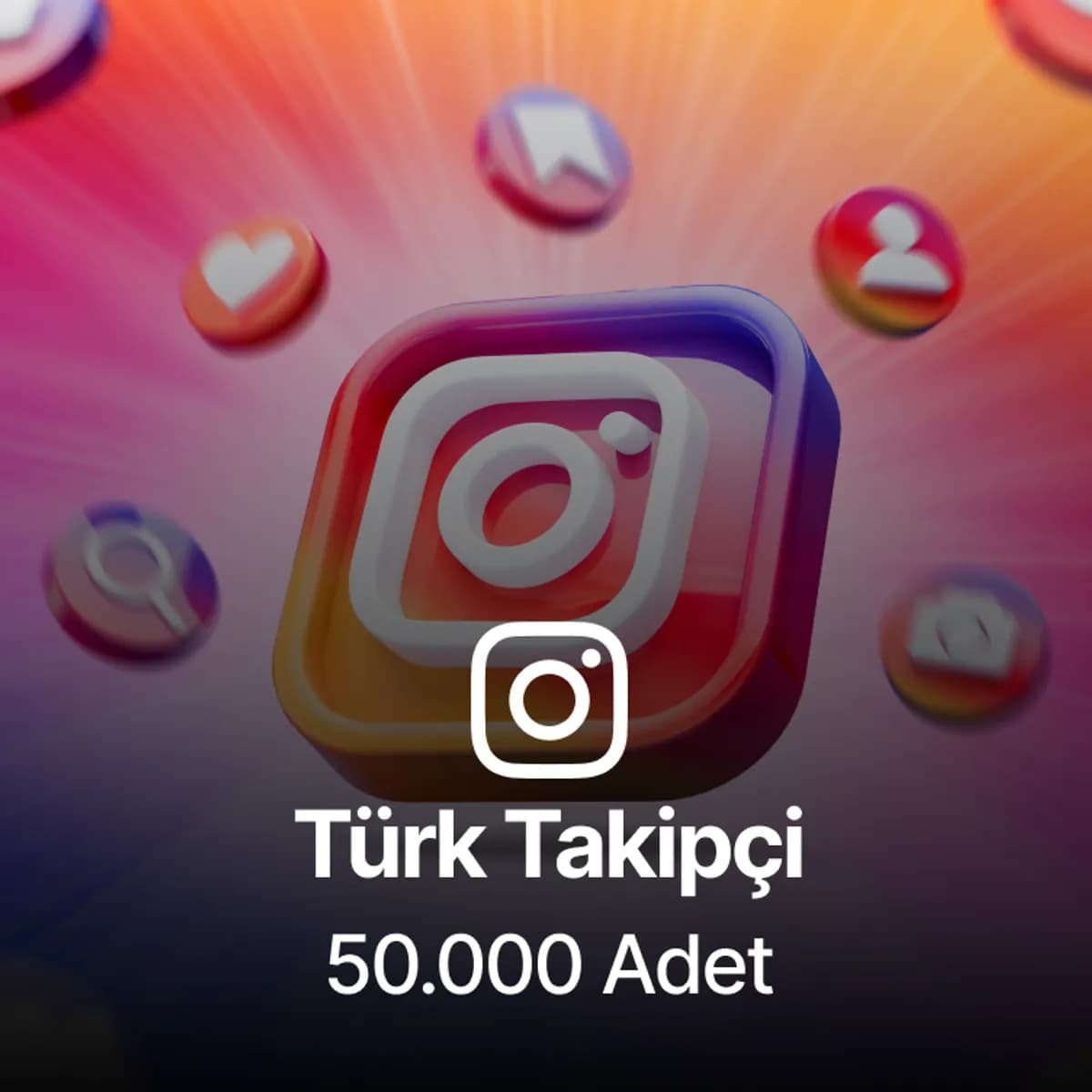 Instagram 50.000 Türk Takipçi - 90 Gün Garantili