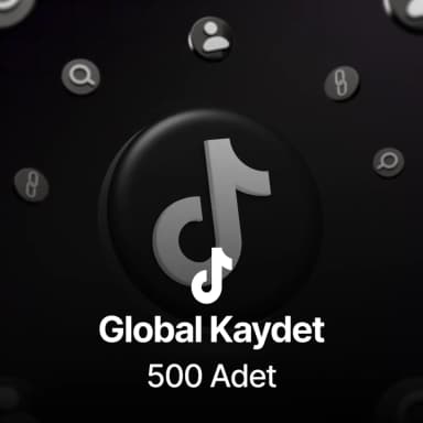 TikTok 500 Global Kaydet - Keşfet Etkili