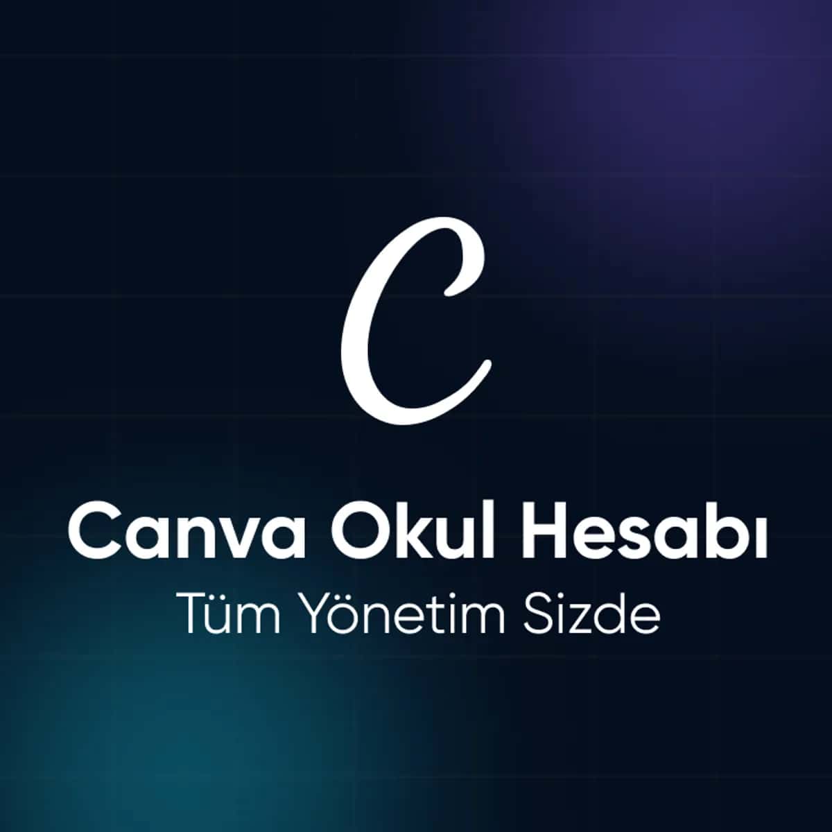 Canva Okul Hesabı – Tüm Yönetim Sizde