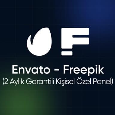 Envato – Freepik (2 Aylık Garantili Kişisel Panel) Dijital Lisans