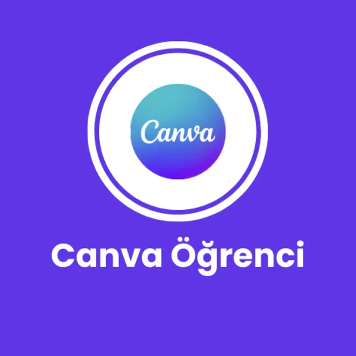 Canva Öğrenci Hesabıdır. Hızlı Lisans