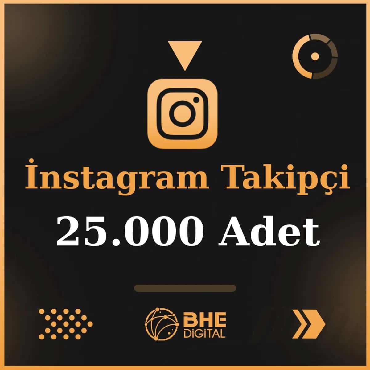 25.000 Adet Instagram Kaliteli Takipçi