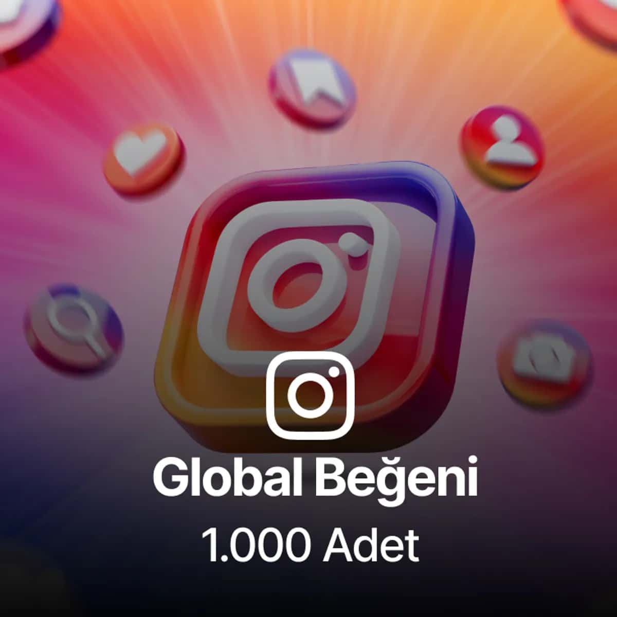 Instagram 1.000 Global Gerçek Beğeni - Keşfet Etkili